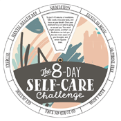 Eight-Day Self-Care Challenge Edu-Wheel