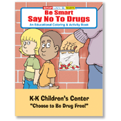 Be Smart - Say No To Drugs Activity Book