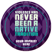 Domestic Violence Awareness Button - Native