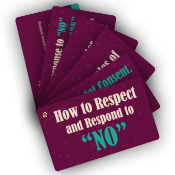 How to Respect and Respond to "NO" Info Cards