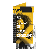 Six Stages of Sexual Grooming Mini Brochure