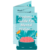 Freshman Guide for Mental Wellness Mini Brochure